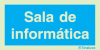 Sinal de informação, sala de informática