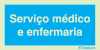 Sinal de informação, serviço médico e enfermaria