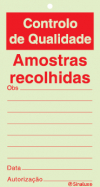 Sinal para controlo de qualidade com espaço para notas, Amostras recolhidas