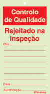 Sinal para controlo de qualidade com espaço para notas, Rejeitado na inspeção