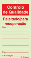 Sinal para controlo de qualidade com espaço para notas, Rejeitado para recuperação