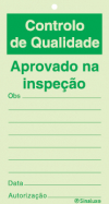 Sinal para controlo de qualidade com espaço para notas, Aprovado na inspeção