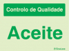 Sinal para controlo de qualidade, Aceite