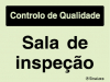 Sinal para controlo de qualidade, Sala de inspeção