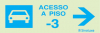 Sinal para parques de estacionamento, informação, Acesso piso -3 à direita