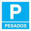 Sinal para parques de estacionamento, informação, Parque de de pesados