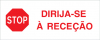 Sinal para parques de estacionamento, Dirija-se à receção