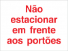 Sinal para parques de estacionamento, Não estacionar em frente aos portões