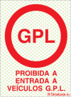 Sinal refletoluminescente para parques de estacionamento, Proibida a entrada a veículos G.P.L.