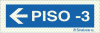 Sinal refletoluminescente para parques de estacionamento, Piso -3 à esquerda