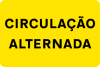 Sinal provisório de trânsito, Circulação alternada