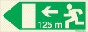 Sinal refletoluminescente para túneis, saída de emergência à esquerda a 125 metros