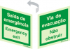 Sinal 2 faces para portas de vidro, Saída de emergência | emergency exit e Via de evacuação, não obstruir